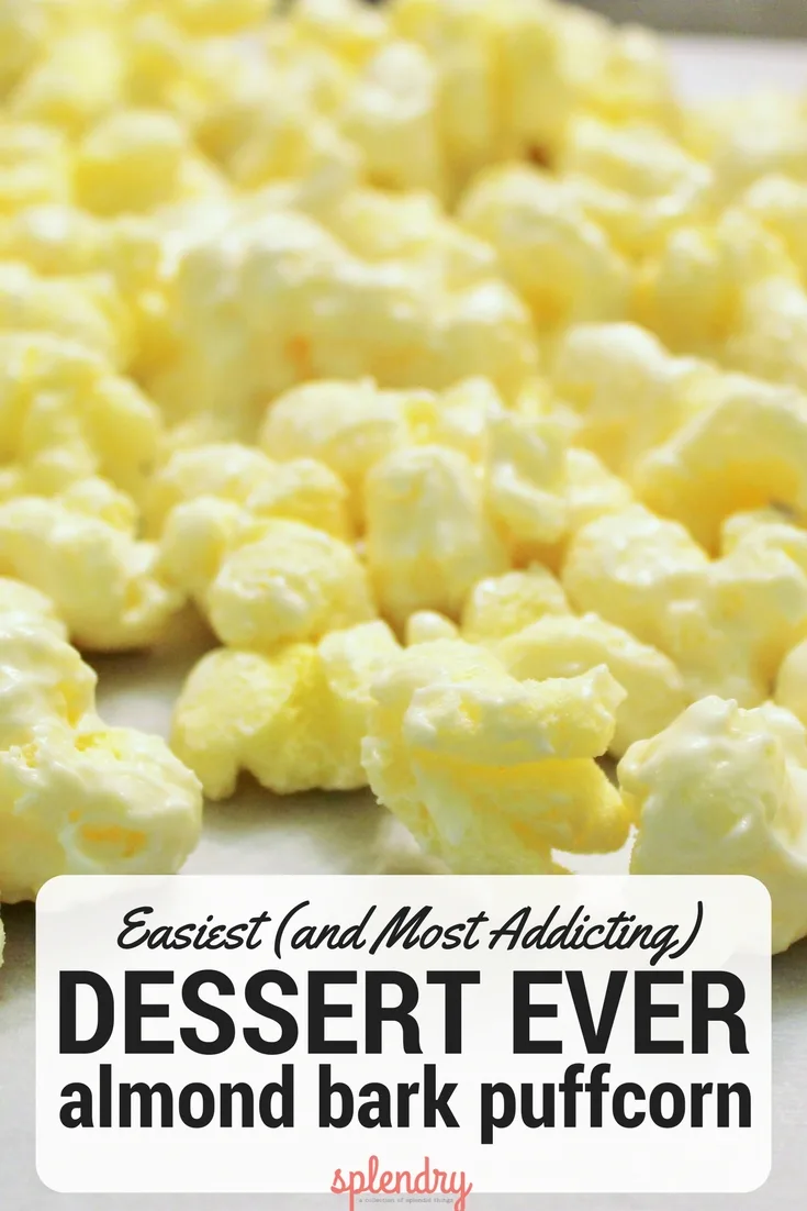 Easiest dessert ever: Almond Bark Puffcorn