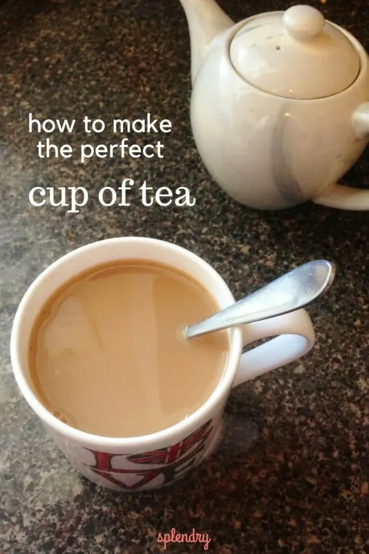 How To Make The Perfect Tea