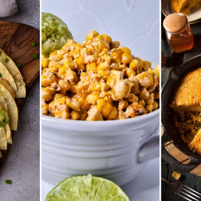 photos showing cheese quesadillas, a bowl of Mexican street corn, and cast iron cornbread